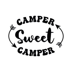 Camper Sweet Camper SVG, Camp Life SVG Designs Camping SVG