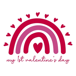 My First Valentine's Day SVG with Rainbow, Cute Baby Valentines SVG Valentine's Day SVG