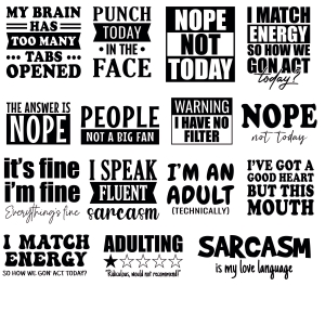 Sarcasm SVG Bundle, Adult Sarcastic Sayings SVG Funny SVG