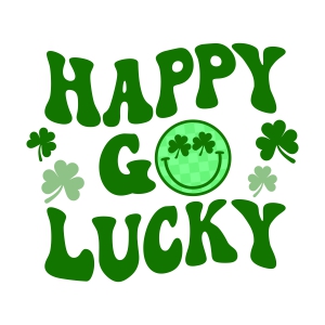 Happy Go Lucky with Smiley Face SVG, St Patrick's Day SVG St Patrick's Day SVG