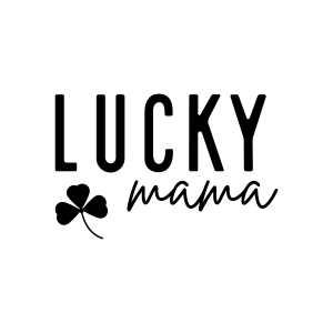 One lucky mama svg st patricks day png eps Vector Image