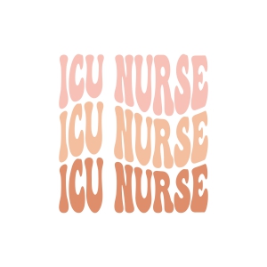 Icu Nurse SVG, Retro Wavy Text Vector File Nurse SVG