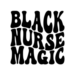 Black Nurse Magic SVG, Wavy Retro SVG Design Nurse SVG