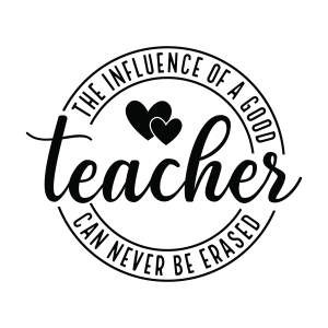 One Loved Teacher SVG, The Influence of a Good SVG Teacher SVG