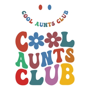 Cool Aunts Club PNG, Sublimation Sublimation Designs
