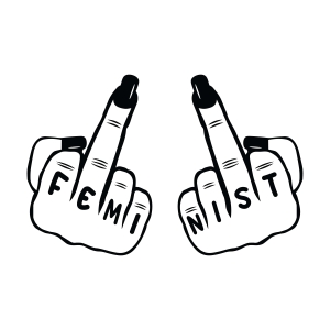 Feminist Middle Finger SVG, Adult Feminist SVG Human Rights