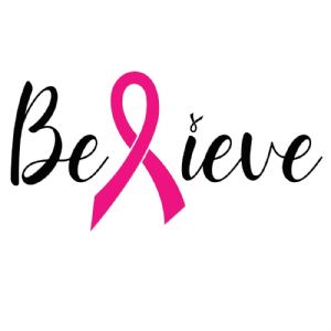 Believe Cancer Day's SVG Cut File Cancer Day