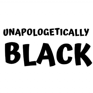 Black Unapoligatically Svg Black Lives Matter