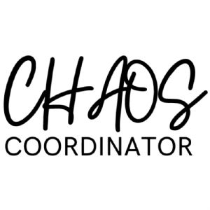 Chaos Coordinator Mom Svg Mother's Day SVG