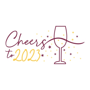 Cheers to 2023 SVG , New Year Svg Design New Year SVG