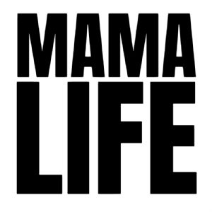 Mama Life SVG, Mama Life Cut File Mother's Day SVG