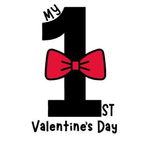 My First Valentine's Day SVG, Baby Onesie SVG Vector Files Valentine's Day SVG