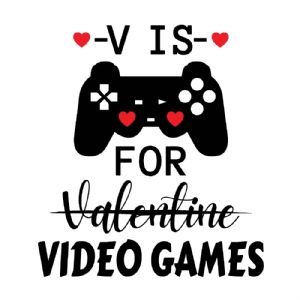 V Is For Video Games SVG, Valentine's Day SVG Cut File Valentine's Day SVG