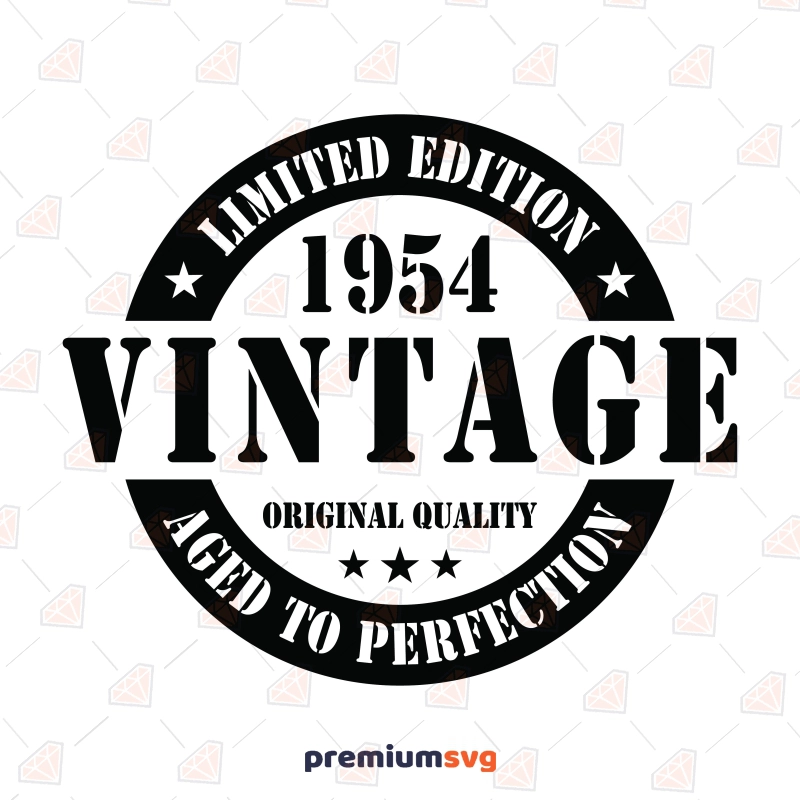 70th Birthday SVG, Vintage 1954 SVG Birthday SVG Svg