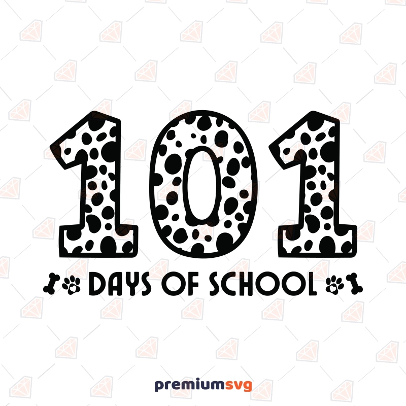 101 Days Of School SVG Cut File School SVG Svg