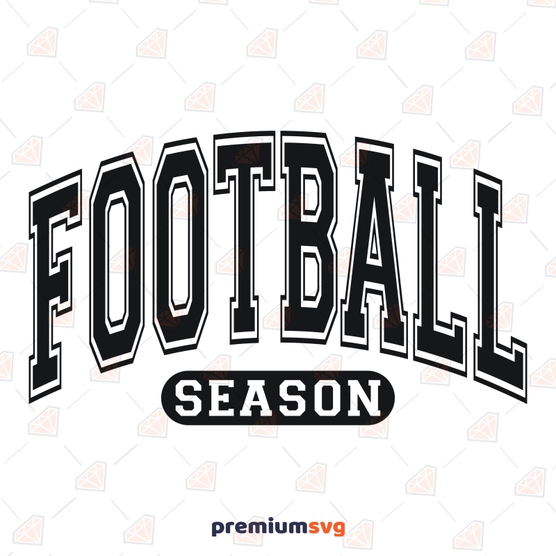 Football Season SVG, Football SVG, PNG, Shirt Football SVG Svg