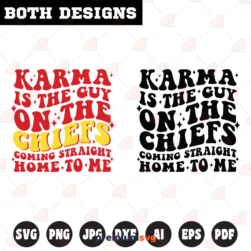 Karma is the Guy on the Chiefs SVG, Download | PremiumSVG