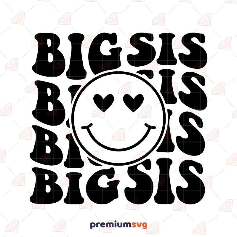 Big Sis SVG, Big Sister PNG, Cricut T-shirt SVG Svg