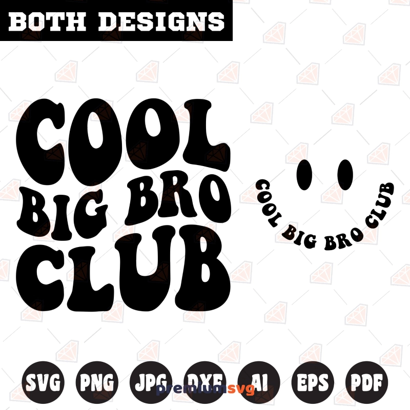 Cool Big Bro Club SVG, Big Brother SVG Cut File T-shirt SVG Svg