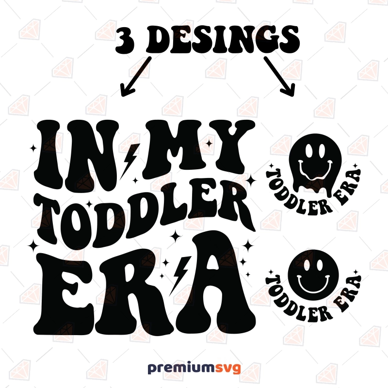 In My Toddler Era SVG for Cricut, Download Toddler Shirt SVG Baby SVG Svg