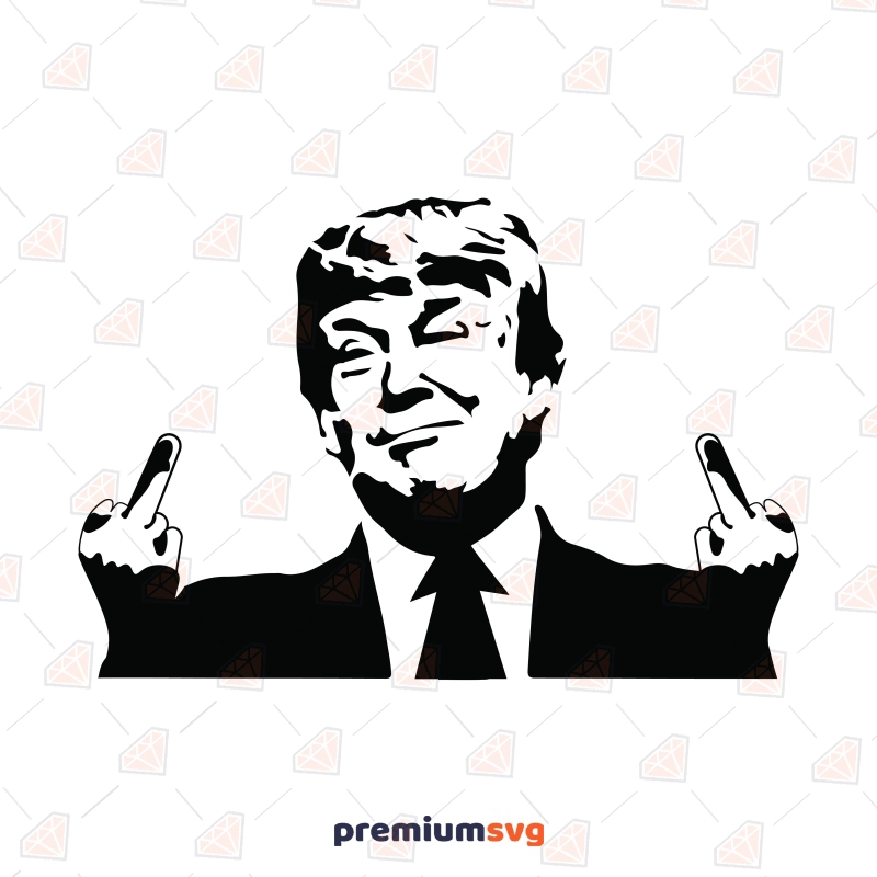 Funny Trump SVG, Trump with Middle Finger SVG USA SVG Svg