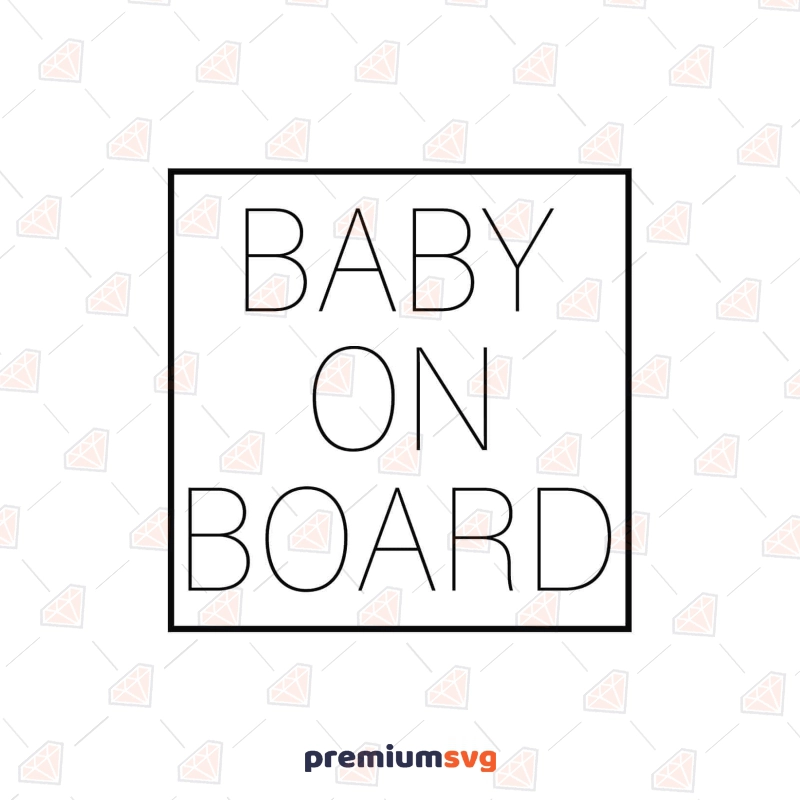 Baby On Board SVG, Cricut Design Baby SVG Svg