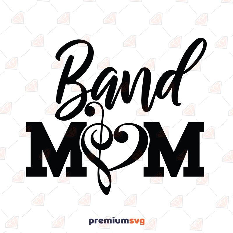 Band Mom SVG, Marching Band Mom SVG Mom SVG Svg