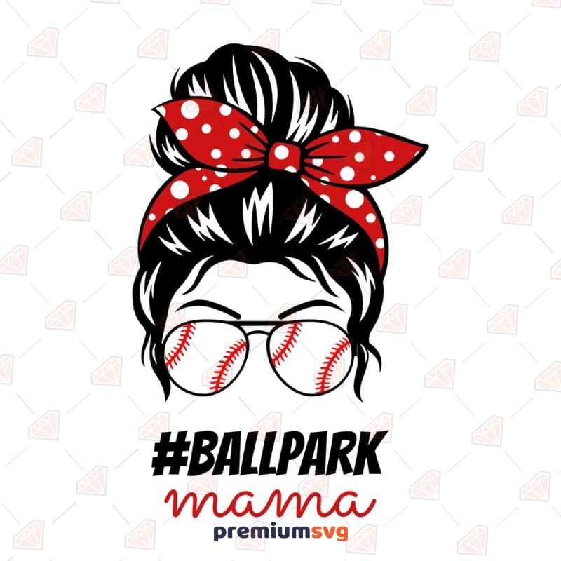 Baseball Messy Bun SVG, BallPark Mama SVG Cut File Messy Bun SVG Svg