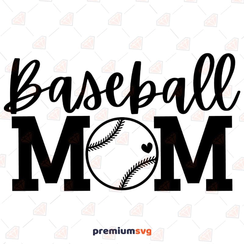 Baseball Mom SVG Cut File, Instant Download Baseball SVG Svg