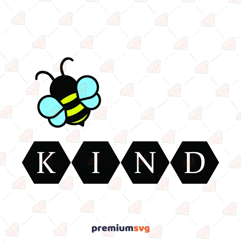 Bee Kind Honeycomb SVG Cut File, Kindness Instant Download T-shirt SVG Svg