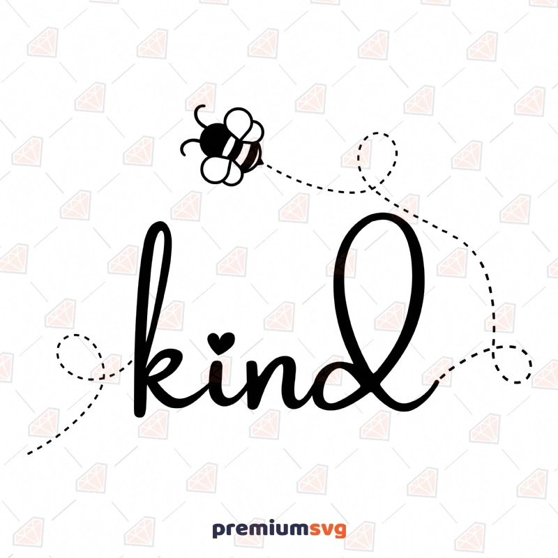 Bee Kind Path SVG, Kindness Instant Download T-shirt SVG Svg