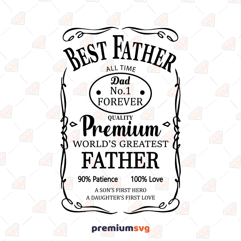Best Father Jack Daniels SVG, Best Dad SVG Father's Day SVG Svg