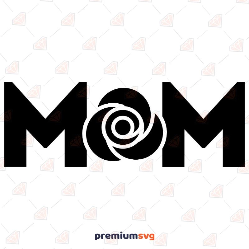 Black Rose Mom SVG, Clipart and Cut File Mother's Day SVG Svg