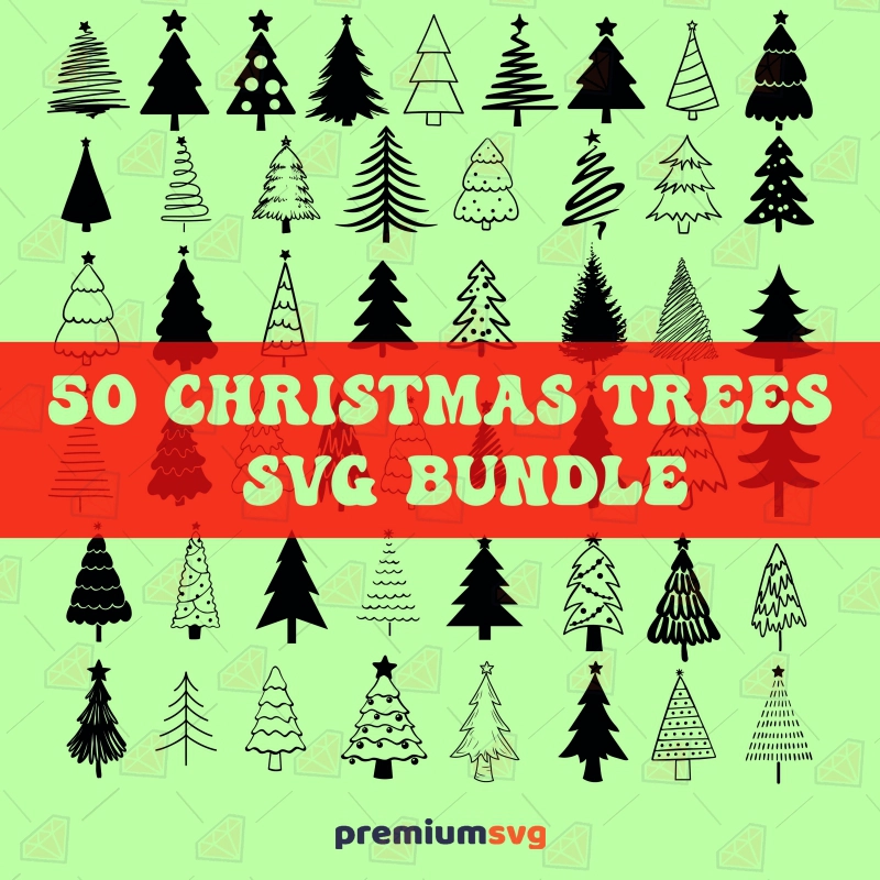Christmas Trees Bundle SVG Cut & Clipart Files, Instant Download Christmas SVG Svg