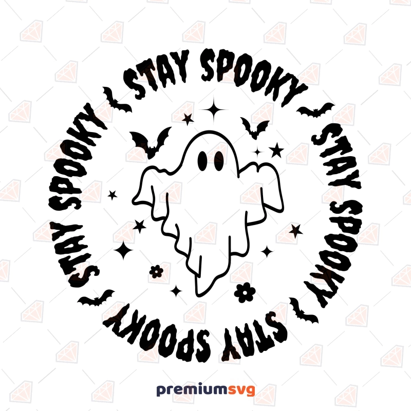 Circle Stay Spooky SVG, Ghost Cricut Halloween SVG Svg