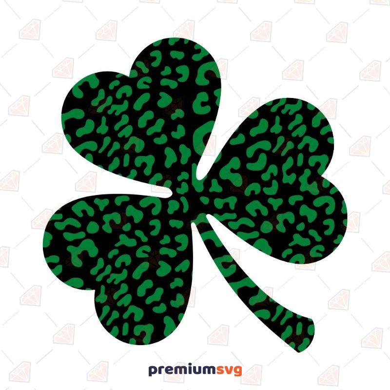 Leopard Clover SVG, Pattern Shamrock SVG St Patrick's Day SVG Svg