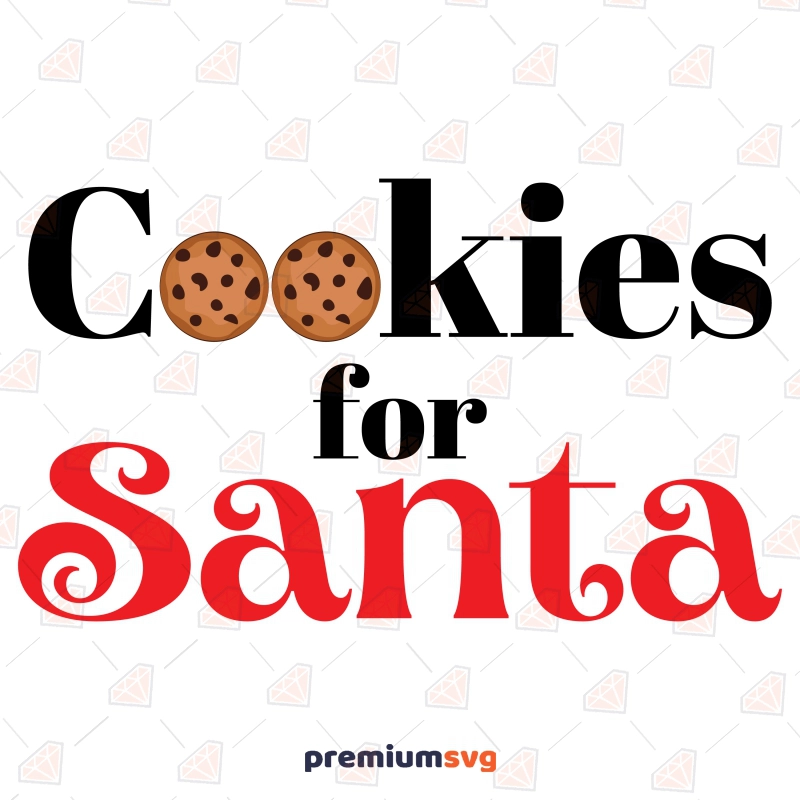 Christmas Santa's Cookies SVG Christmas SVG Svg