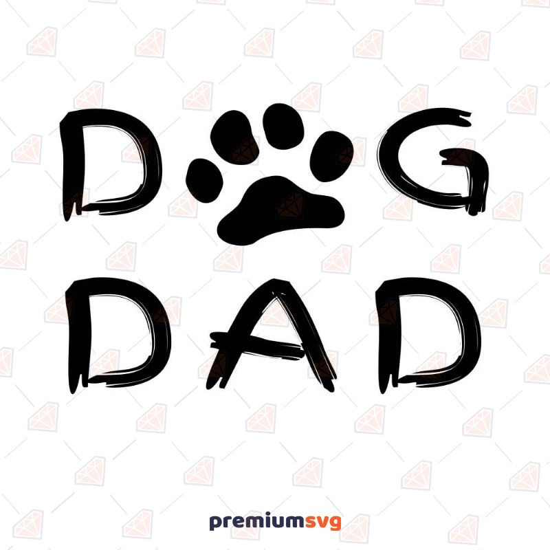 Dog Dad SVG, Dog Lover Instant Download Father's Day SVG Svg