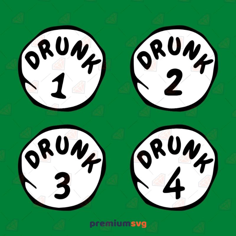 Drunk 1 2 3 4 SVG Cut File for St. Patrick's Day St Patrick's Day SVG Svg