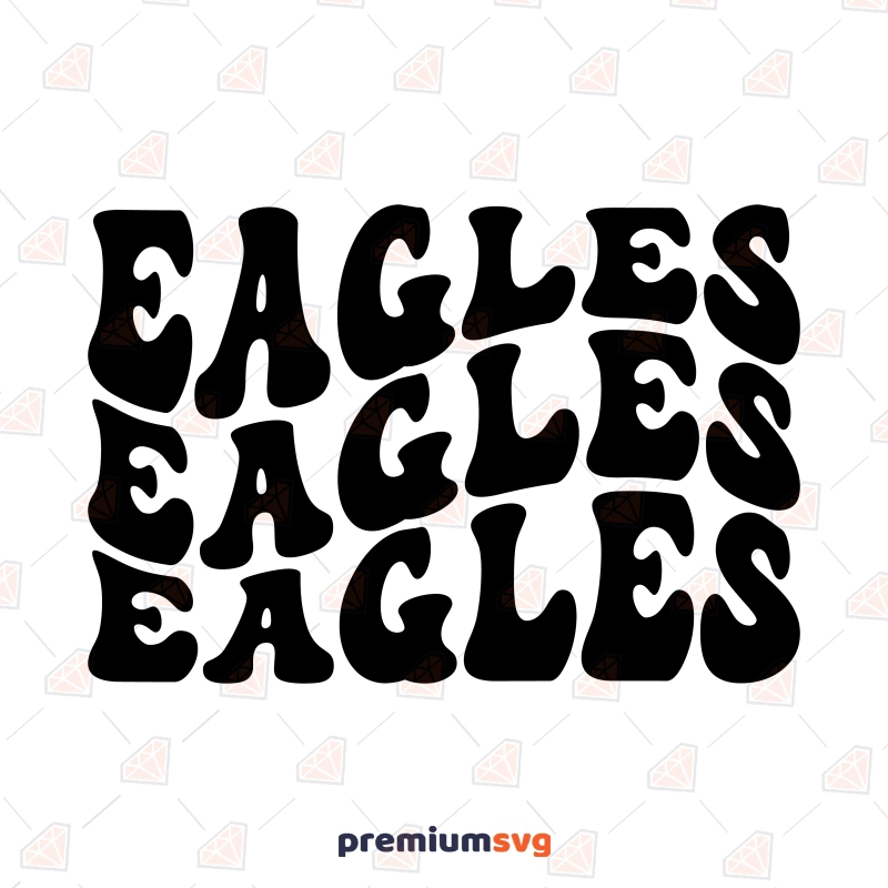 Eagles Retro Wavy SVG, Eagles Mascot SVG Vector Files Football SVG Svg