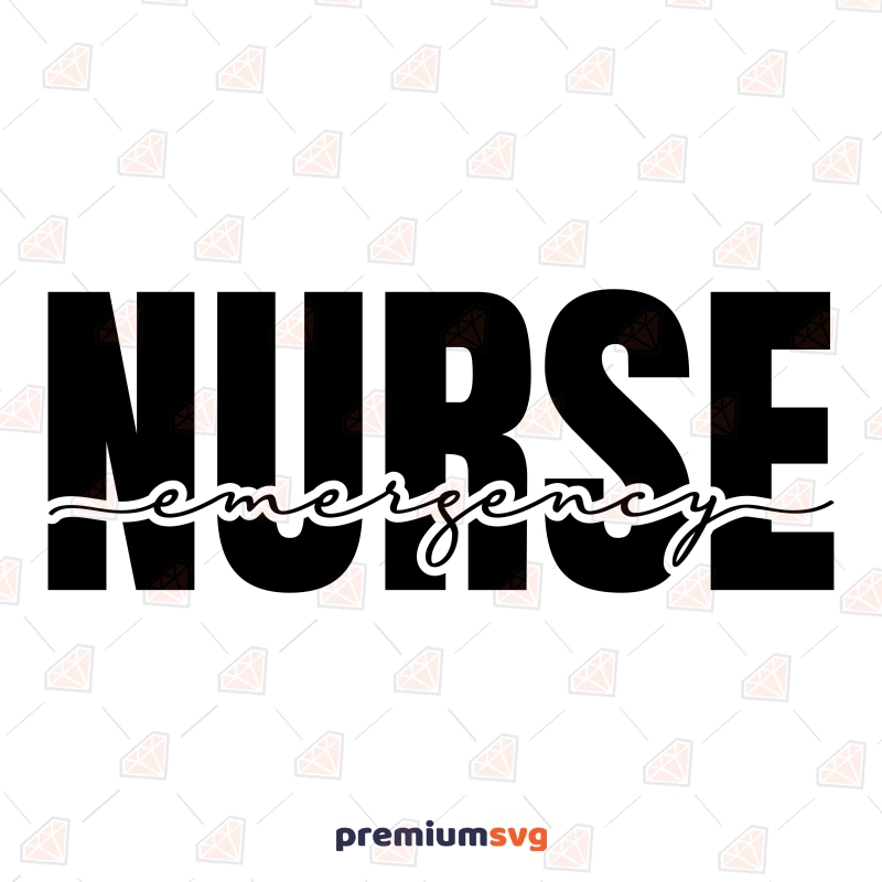Er Nurse SVG, Emergency Nurse SVG Files for Cricut Nurse SVG Svg