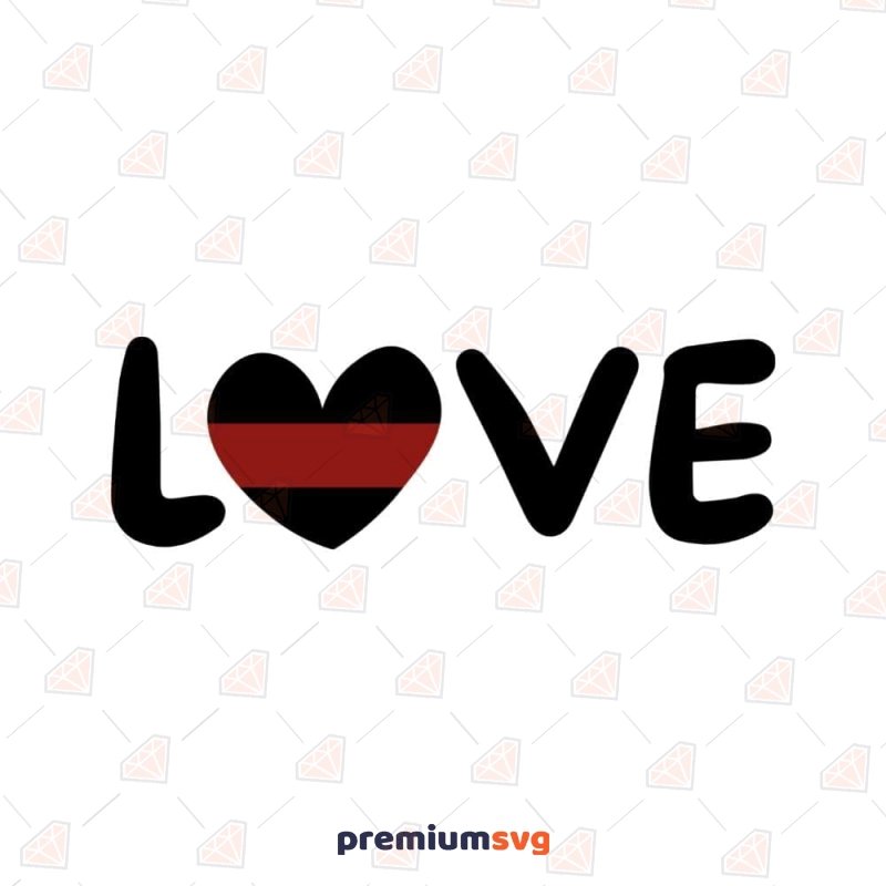 Firefighter Love SVG, Fireman Love SVG Vector Files Firefighter SVG Svg