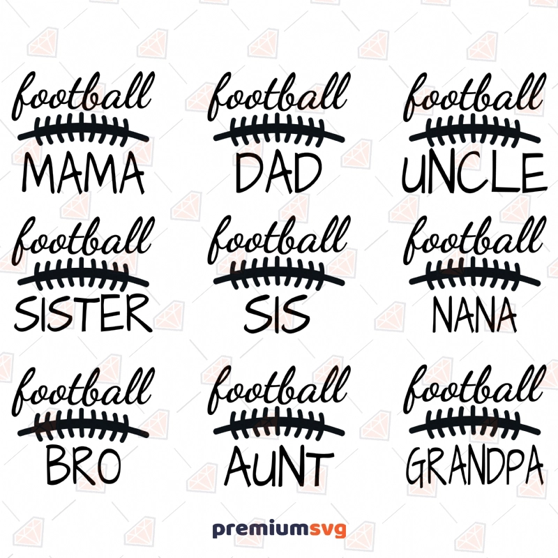 Football Family SVG, Footbal Instant Download Football SVG Svg