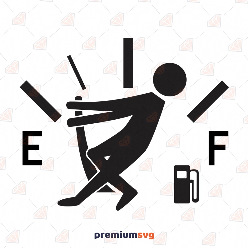 Gas Gauge Man SVG Cut File, Funny Gas Tank SVG Cut File Funny SVG Svg