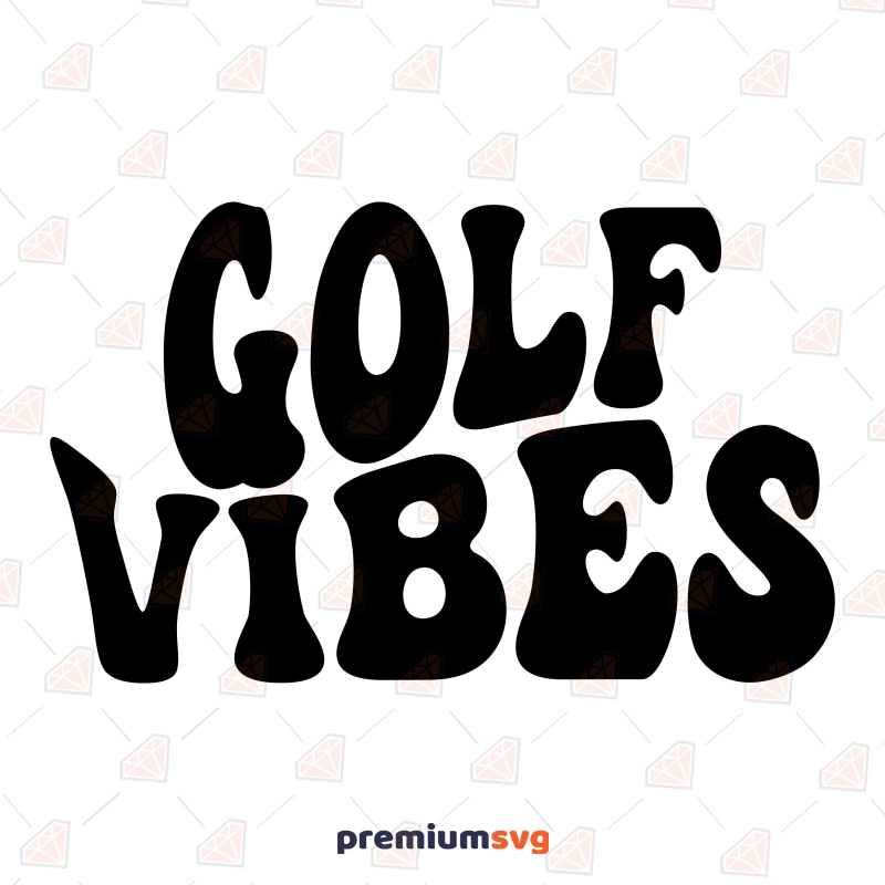Golf Vibes SVG, Golf Player SVG Wavy Design Golf SVG Svg