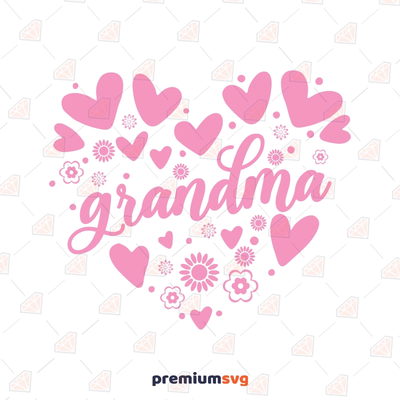 Grandma Heart SVG Cut File, Digital Download Mother's Day SVG Svg