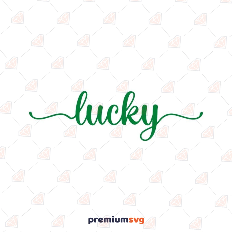 Handwritten Lucky SVG, St Patty SVG St Patrick's Day SVG Svg