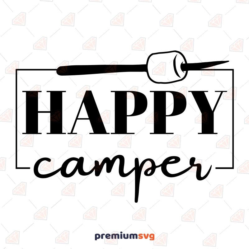 Happy Camper SVG, Instant Download Camping SVG Summer SVG Svg