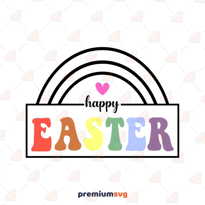 Happy Easter Rainbow SVG Easter Day SVG Svg