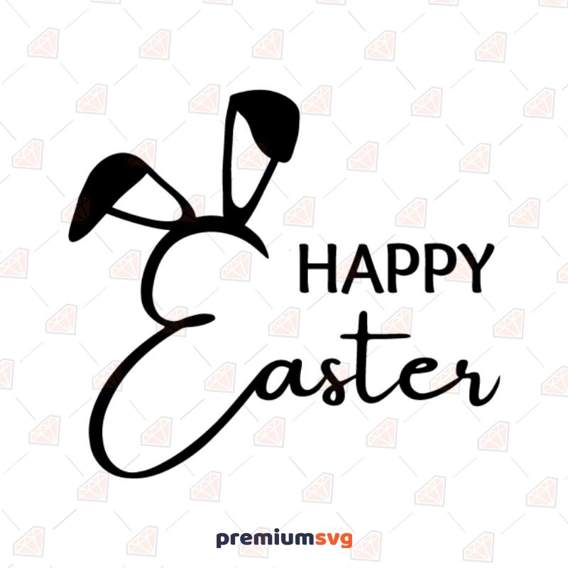 Happy Easter SVG Design, Cut Files Easter Day SVG Svg